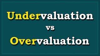 Unveiling the Factors Behind the Overvaluation