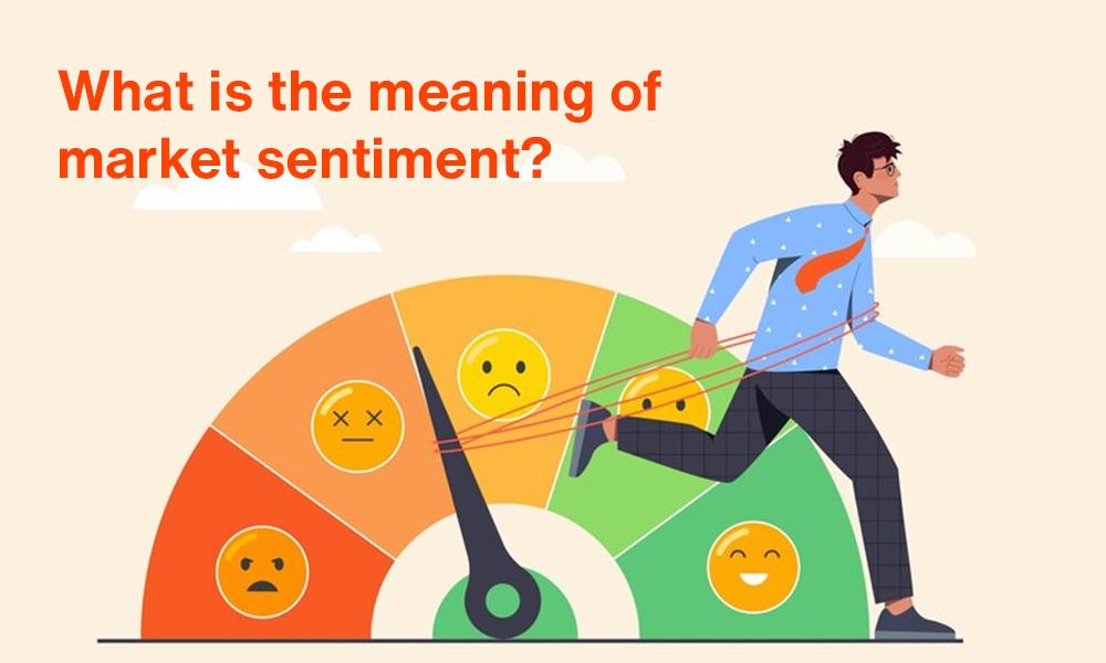 Understanding Market Sentiment Amid Upcoming Events